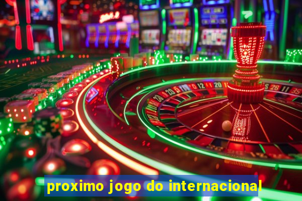 proximo jogo do internacional